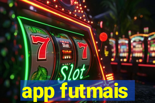 app futmais